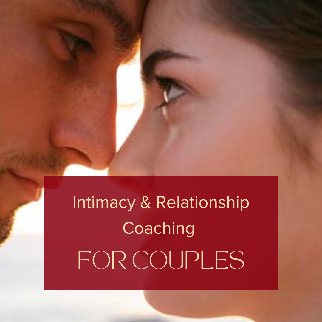 Intimacy & Relationship Coaching for Couples